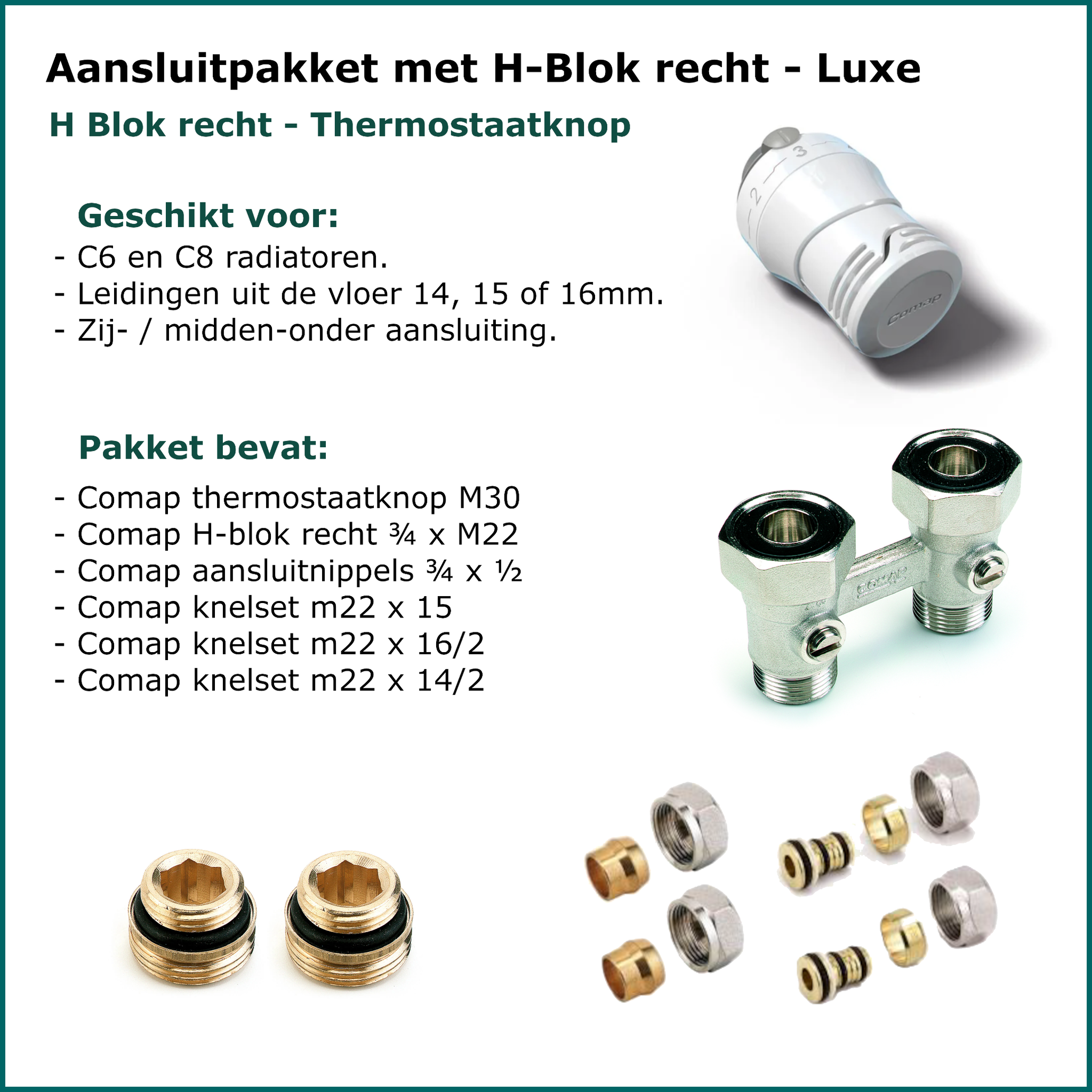 Aansluitset Onderblok Recht - H-Blok - Luxe
