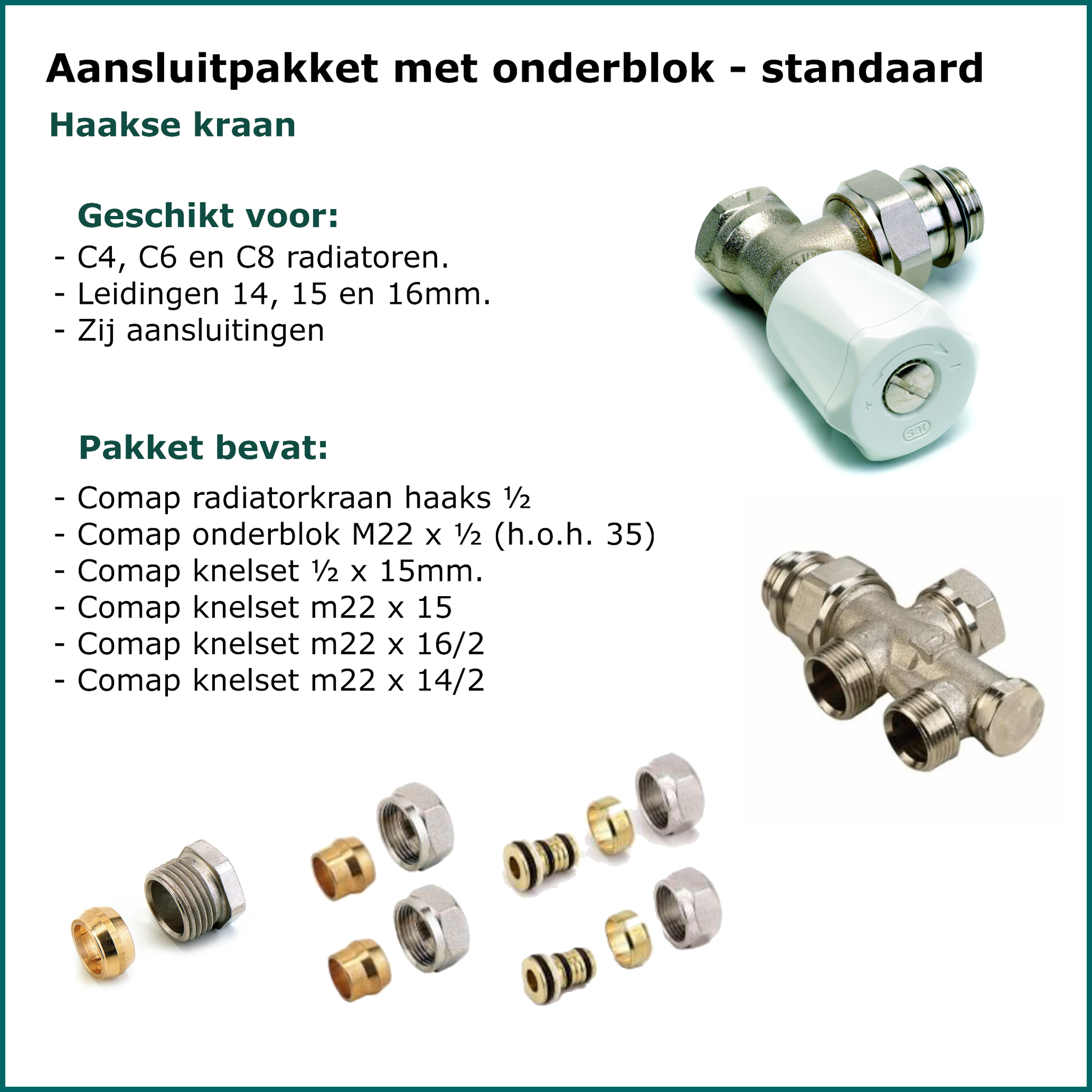 Set 7 - Aansluitset Haaks - Onderblok - Standaard